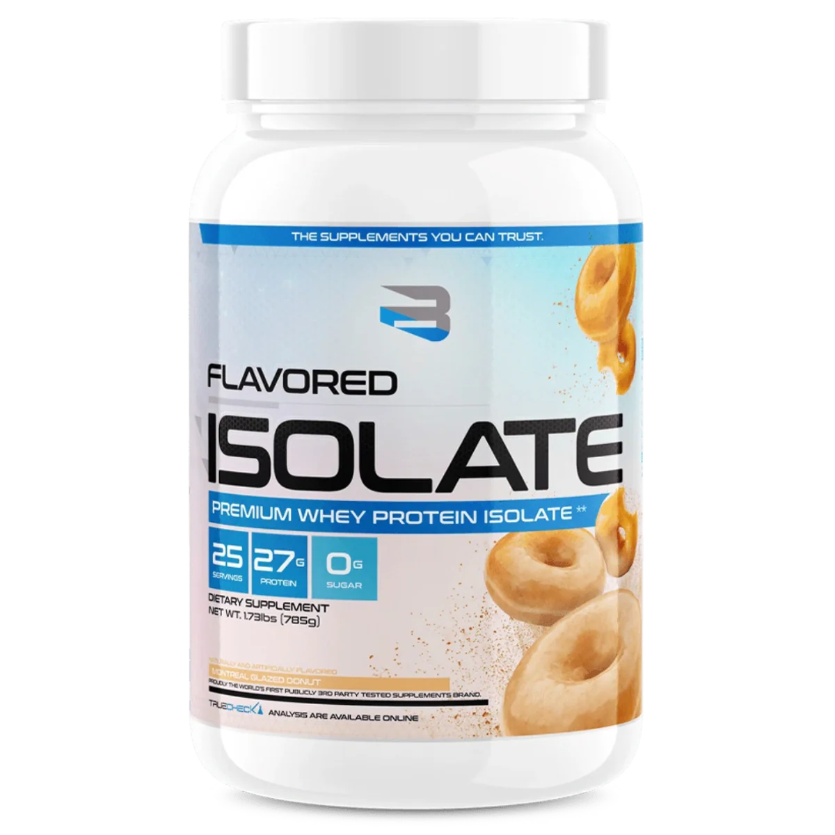 Believe Flavored Isolate Whey Protein Powder Supplement 25 Servings 775g Glazed Donut Flavour